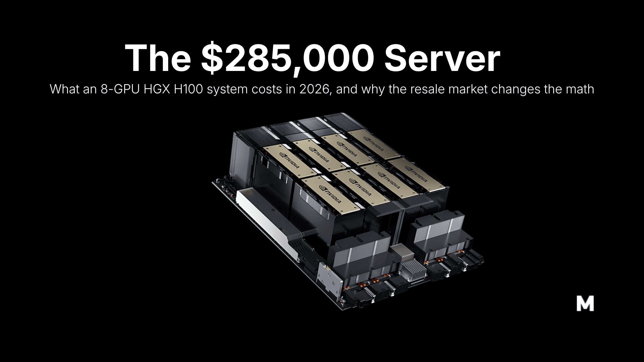 NVIDIA H100 Server Price in 2026: What an 8-GPU HGX System Costs